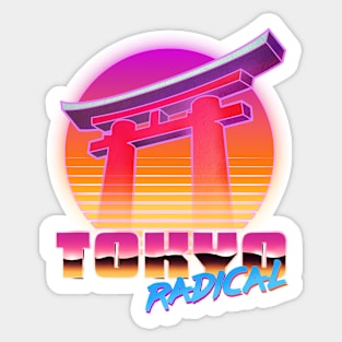 Tokyo Radical Sticker